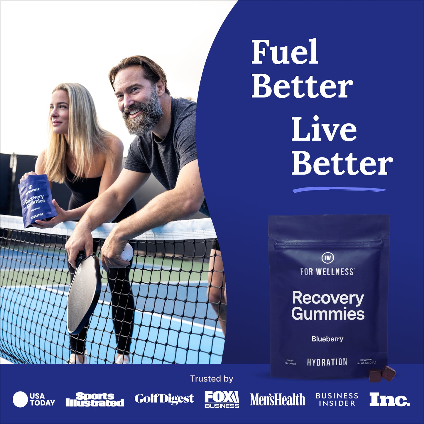 Man and woman on a tennis court with a blueberry recovery gummies package and 'Fuel Better Live Better' text.