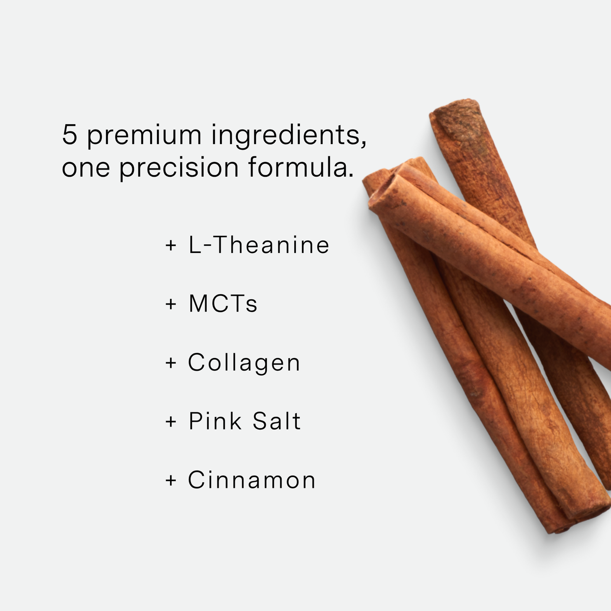Five ingredients, one formula